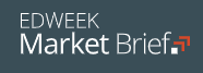 Edweek market brief